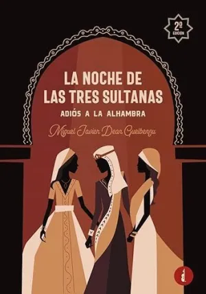 La Noche de las Tres Sultanas