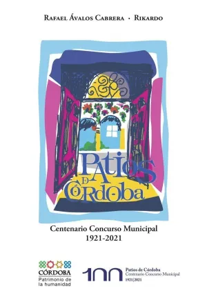 PATIOS DE CÓRDOBA. <BR>