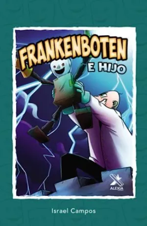 Frnakenboten e Hijo