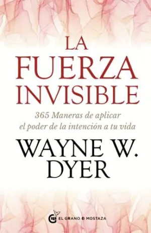 LA FUERZA INVISIBLE. <BR>