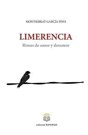 LIMERENCIA. RIMAS DE AMOR Y DESAMOR