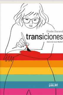 TRANSICIONES. EL DIARIO DE ANNE MARBOT.