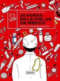 24 HORAS EN LA PIEL DE UN MEDICO