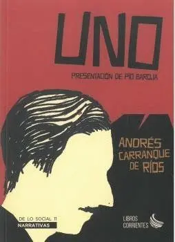 UNO. PRESENTACIÓN DE PÍO BAROJA