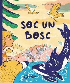 SOC UN BOSC.