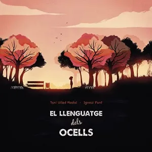 EL LLENGUATGE DELS OCELLS EL LLENGUATGE DELS OCELLS