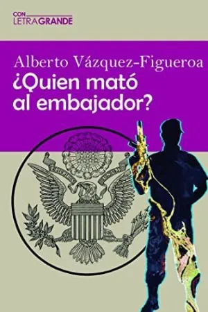 Quien Mato Al Embajador