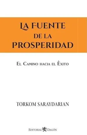 LA FUENTE DE LA PROSPERIDAD