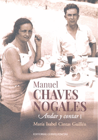 MANUEL CHAVES NOGALES: ANDAR Y CONTAR I