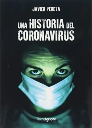 Una Historia del Coronavirus