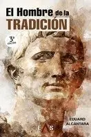 EL HOMBRE DE LA TRADICION
