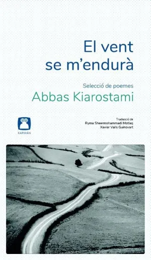 EL VENT SE M´ENDURÀ. SELECCIÓ DE POEMES