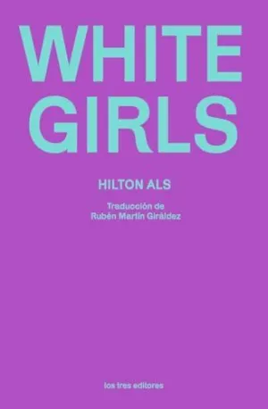 WHITE GIRLS