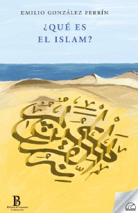 QUE ES EL ISLAM?.