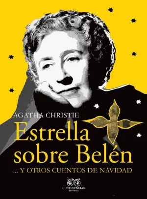 ESTRELLA SOBRE BELÉN Y OTROS CUENTOS DE NAVIDAD