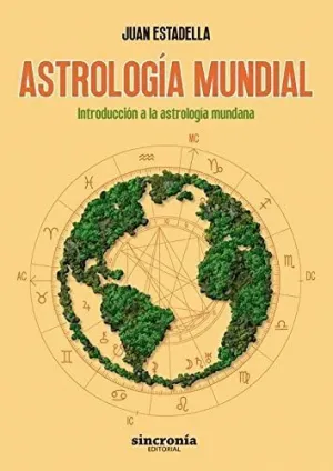 ASTROLOGÍA MUNDIAL. <BR>
