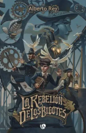 LA REBELIÓN DE LOS BIGOTES