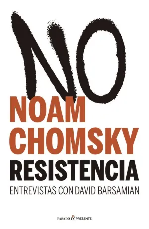 RESISTENCIA. ENTREVISTAS CON DAVID BARSAMIAN