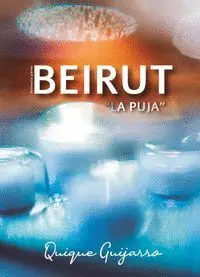 BEIRUT. LA PUJA
