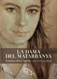 La Dama del Matarranya