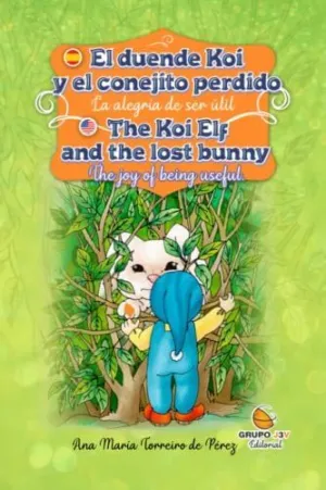El Duende Koi y el Conejito Perdido? la Alegria de Ser Util