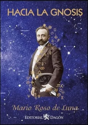 HACIA LA GNOSIS