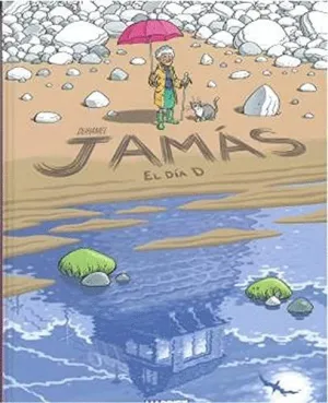 Jamás 02. El Día D