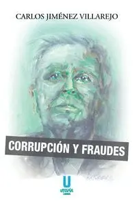 CORRUPCIÓN Y FRAUDES.