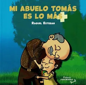 Mi Abuelo Tomas Es lo Mas