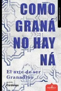 Como Graná no Hay Ná.