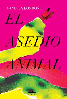 EL ASEDIO ANIMAL.