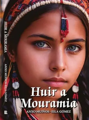 Huir a Mouramia