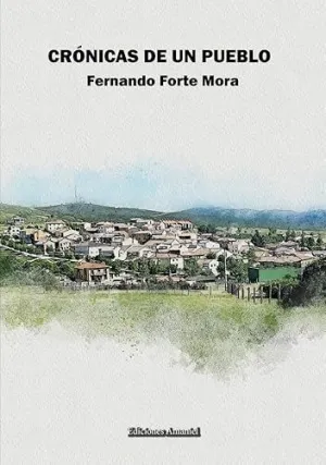 Cronicas de un Pueblo