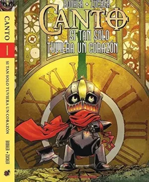 Canto 1. Si Tan Solo Tuviera un Corazon