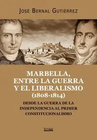 MARBELLA ENTRE LA GUERRA Y EL LIBERALISMO 1808 1814