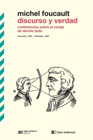 DISCURSO Y VERDAD: <BR>