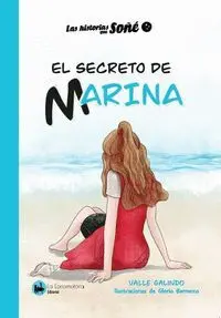 EL SECRETO DE MARINA. LAS HISTORIAS QUE SOÑE 2