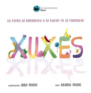 XUXES. UN CUENTO PARA LA DIVERSIDAD