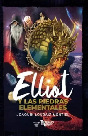 Elliot y las Piedras Elementales