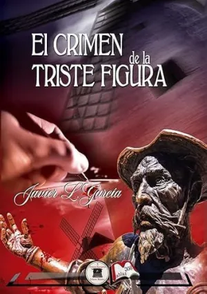 EL CRIMEN DE LA TRISTE FIGURA