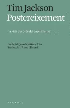 POSTCREIXEMENT. LA VIDA DESPRÉS DEL CAPITALISME