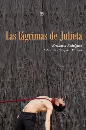 LAS LÁGRIMAS DE JULIETA
