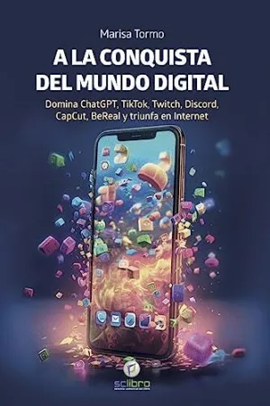 A la Conquista del Mundo Digital