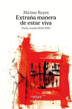 EXTRAÑA MANERA DE ESTAR VIVA.<BR>