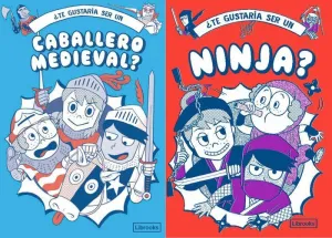 ¿TE GUSTARÍA SER UN CABALLERO MEDIEVAL? + ¿TE GUSTARÍA SER UN NINJA?