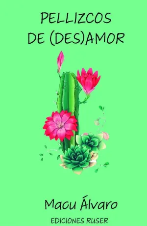 Pellizcos de (Des)Amor