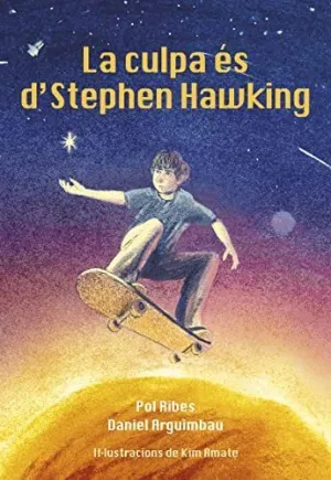 La Culpa És D´stephen Hawking