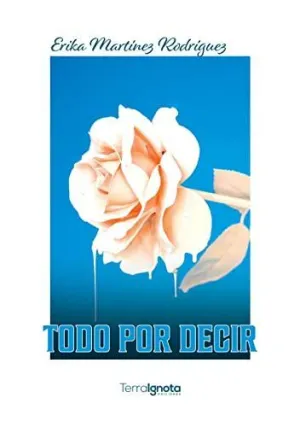 Todo por Decir