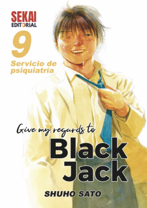 GIVE MY REGARDS TO BLACK JACK 09. SERVICIO DE PSIQUIATRÍA