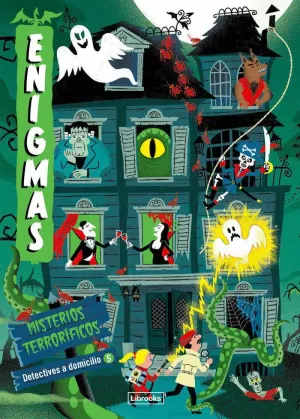 ENIGMAS. DETECTIVES A DOMICILIO. MISTERIOS TERRORÍFICOS ENIGMAS. DETECTIVES A DOMICILIO. MISTERIOS TERRORÍFICOS
